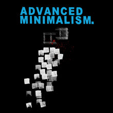 Load image into Gallery viewer, LTD-EDITION ADVANCED MINIMALISM T-SHIRT (with hand-written inner labels)